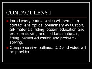 CONTACT LENS I