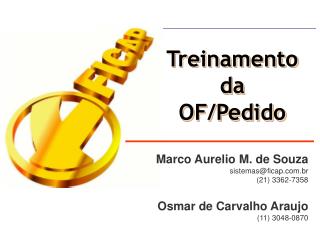 Treinamento da OF/Pedido