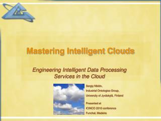 Mastering Intelligent Clouds