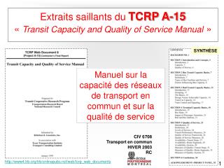 Extraits saillants du TCRP A-15 « Transit Capacity and Quality of Service Manual »