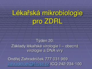 Lékařská mikrobiologie pro ZDRL