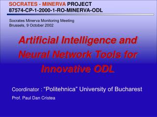 Artificial Intelligence and Neural Network Tools for Innovative ODL