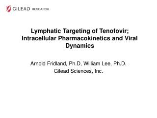 Lymphatic Targeting of Tenofovir; Intracellular Pharmacokinetics and Viral Dynamics