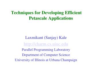 Techniques for Developing Efficient Petascale Applications