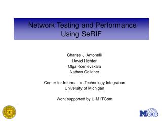 Network Testing and Performance Using SeRIF