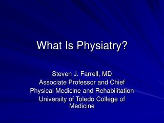 What Is Physiatry?