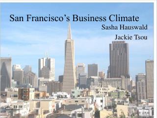 San Francisco’s Business Climate