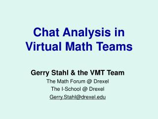 Chat Analysis in Virtual Math Teams