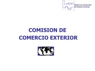 COMISION DE COMERCIO EXTERIOR