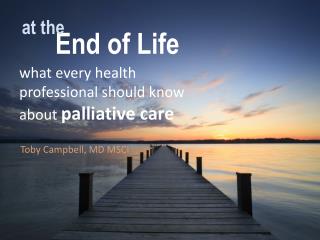 End of Life