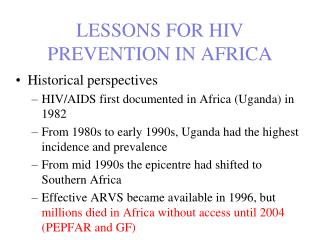 LESSONS FOR HIV PREVENTION IN AFRICA