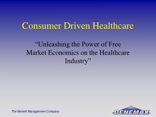 consumer driven healthcare presentation
