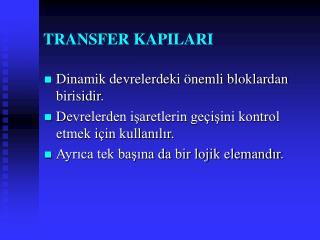 TRANSFER KAPILARI