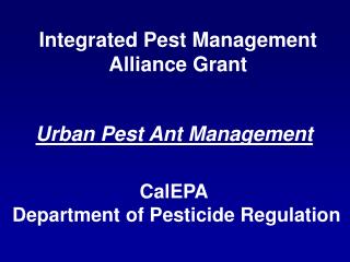 Integrated Pest Management Alliance Grant