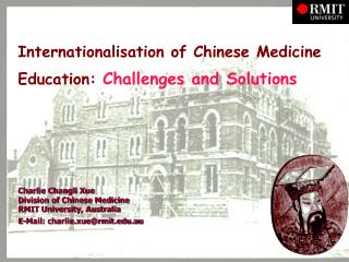 Internationalisation of Chinese Medicine Education: Challenges and Solutions