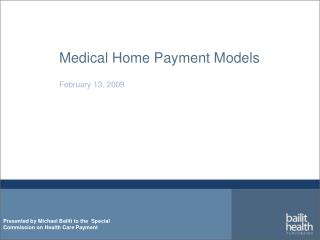 Medical Home Payment Models