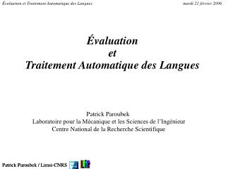 Patrick Paroubek / Limsi-CNRS