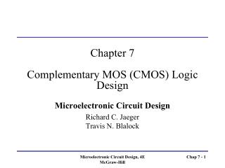 Chapter 7 Complementary MOS (CMOS) Logic Design