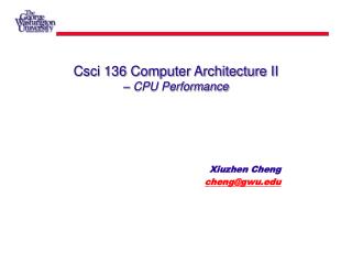 Csci 136 Computer Architecture II – CPU Performance