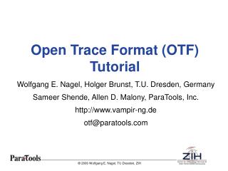 Open Trace Format (OTF) Tutorial