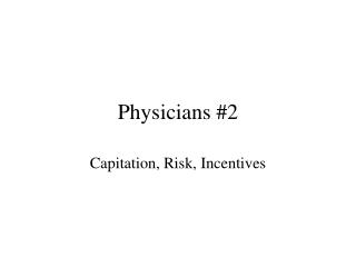 Physicians #2