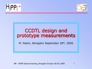 CCDTL design and prototype measurements M. Pasini, Abingdon September 28 th , 2005