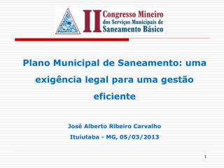 Plano Municipal de Saneamento: uma exigência legal para uma gestão eficiente