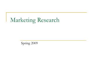 Marketing Research