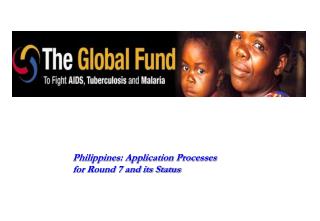 Philippines: Application Processes for Round 7 and its Status