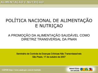 POLÍTICA NACIONAL DE ALIMENTAÇÃO E NUTRIÇAO