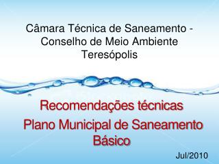 Câmara Técnica de Saneamento - Conselho de Meio Ambiente Teresópolis