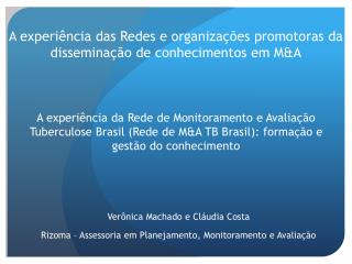 A experiência das Redes e organizações promotoras da disseminação de conhecimentos em M&amp;A