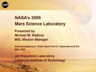 NASA’s 2009 Mars Science Laboratory