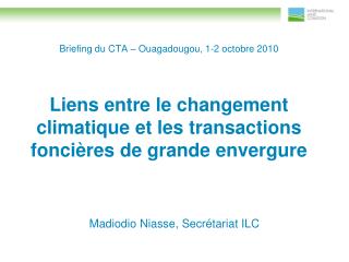Briefing du CTA – Ouagadougou, 1-2 octobre 2010