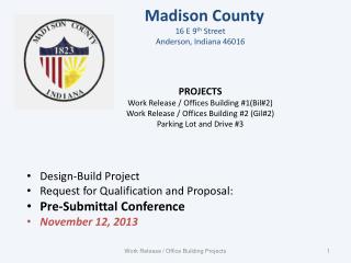 Design-Build Project Request for Qualification and Proposal: Pre-Submittal Conference
