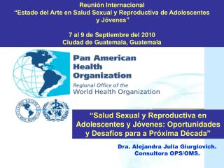 Reunión Internacional “Estado del Arte en Salud Sexual y Reproductiva de Adolescentes