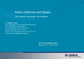 Airbus Defence and Space One mission, one team, one direction