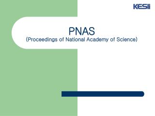 PNAS (Proceedings of National Academy of Science)