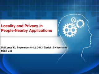 Locality and Privacy in People-Nearby Applications