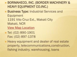 BORMAHECO, INC. (BORDER MACHINERY &amp; HEAVY EQUIPMENT CO.INC.)