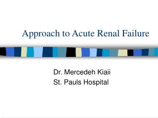 Approach to Acute Renal Failure