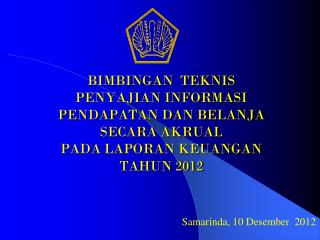 Samarinda, 10 Desember 2012