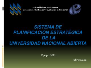 sistema de PLANIFICACIÓN Estratégica de la Universidad Nacional Abierta