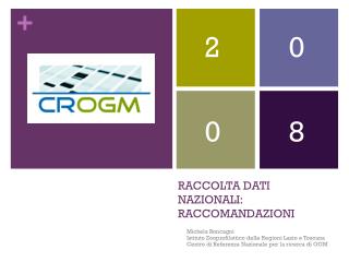 RACCOLTA DATI NAZIONALI: RACCOMANDAZIONI