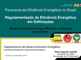Departamento de Desenvolvimento Energético Secretaria de Planejamento e Desenvolvimento Energético