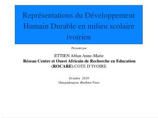 Représentations du Développement Humain Durable en milieu scolaire ivoirien