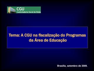 Brasília, setembro de 2009.