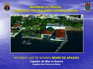 MARINHA DO BRASIL COMANDO DO SEGUNDO DISTRITO NAVAL