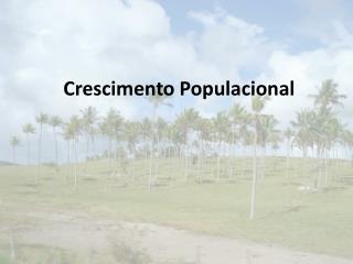 Crescimento Populacional