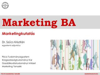 Marketing BA Marketingkutatás